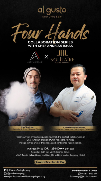 JHL Solitaire Gading Serpong Persembahkan Guest Chef Series Four Hands With Chef Andrian Ishak
