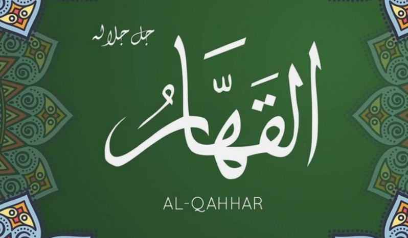 Asmaul Husna: Allah Al-Qahhar Yang Maha Mengalahkan Musuh