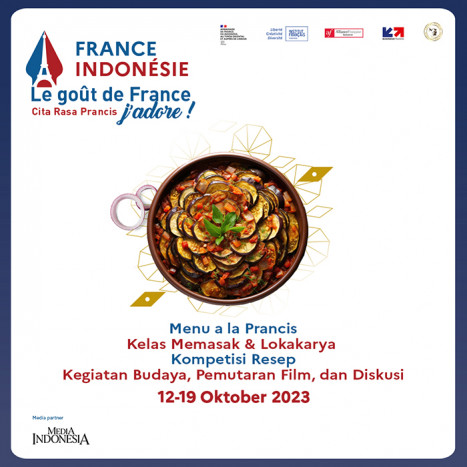 Pekan Gastronomi Prancis di Indonesia 'Le Goût de France – Cita Rasa Prancis, j’adore !'