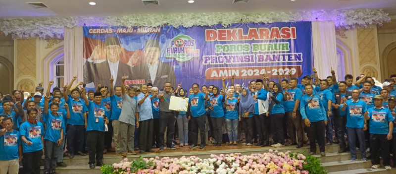 Sepakat, Hampir Semua Pimpinan Pekerja di Banten Siap Menangkan Pasangan AMIN 