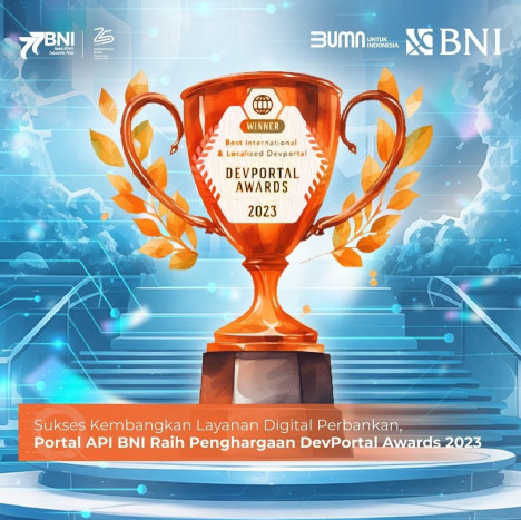 Sukses Kembangkan Layanan Digital Perbankan, Portal API BNI Raih Penghargaan DevPortal Awards 2023 