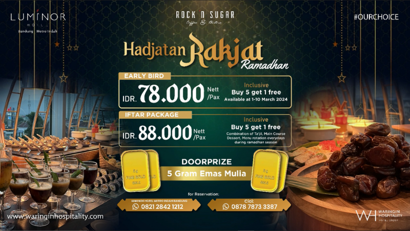 Sambut Ramadhan dengan Keistimewaan: Promo Berbuka Puasa ‘Hadjatan Rakjat Ramadhan’ di Luminor Hotel Metro Indah Bandung 